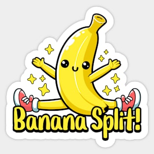 Banana Split! Cute Banana Puns Sticker